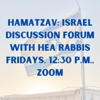 HaMatzav - Weekly Israel Discussion with HEA Rabbis Zoom