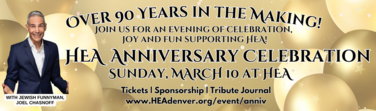 HEA Anniversay Celebration Sunday March 10 630 p.m. at HEA