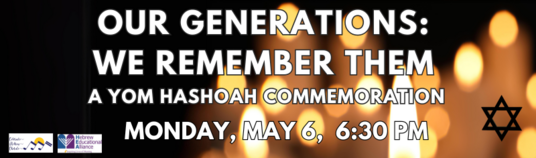 Yom HaShoah Commemoration Monday May 6 2024 28 Nisan 5784 630 PM - 800 PM Sanctuary